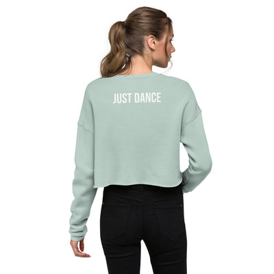 Flaunt Gogo JUST DANCE Crop Sweatshirt