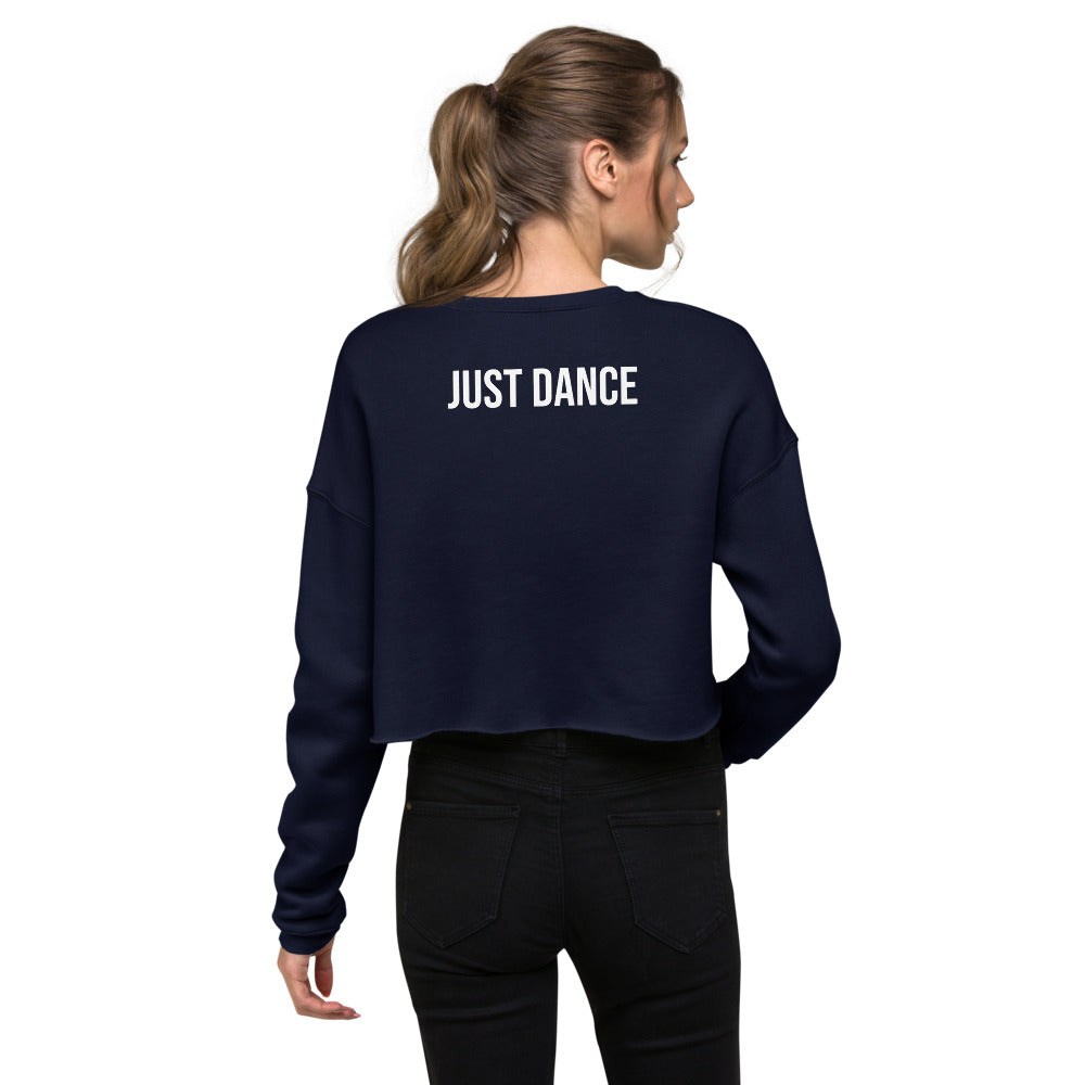 Flaunt Gogo JUST DANCE Crop Sweatshirt